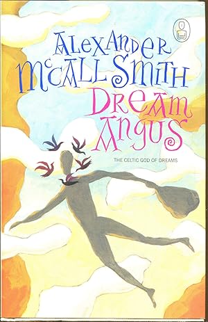 Imagen del vendedor de Dream Angus: The Celtic God of Dreams a la venta por Dearly Departed Books