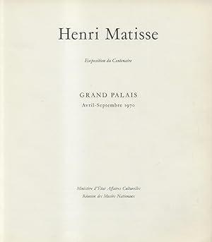 Bild des Verkufers fr MATISSE. Catalogo della Mostra. Exposition du Centenaire. Paris, Grand Palais, Avril-Septembre 1970. zum Verkauf von studio bibliografico pera s.a.s.