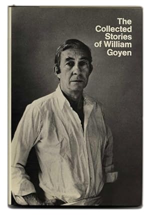 Seller image for The Collected Stories of William Goyen for sale by Books Tell You Why  -  ABAA/ILAB