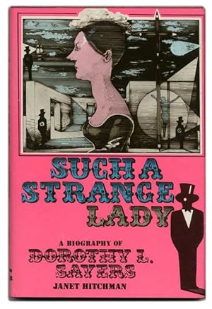 Bild des Verkufers fr Such a Strange Lady: a Biography of Dorothy L. Sayers - 1st Edition/1st Printing zum Verkauf von Books Tell You Why  -  ABAA/ILAB