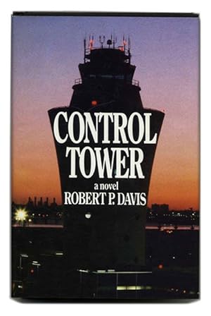 Bild des Verkufers fr Control Tower - 1st Edition/1st Printing zum Verkauf von Books Tell You Why  -  ABAA/ILAB