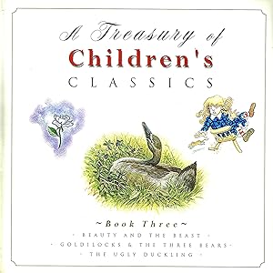 Imagen del vendedor de A Treasury Of Children's Classics : Book Three : a la venta por Sapphire Books