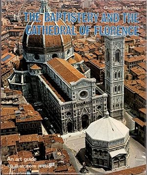 The Baptistery and the Cathedral of Florence