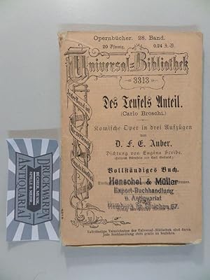 Seller image for Des Teufels Anteil : Komische Oper in drei Aufzgen. for sale by Druckwaren Antiquariat