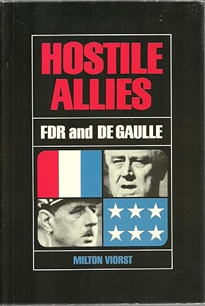 Imagen del vendedor de Hostile Allies: FDR And Charles De Gaulle a la venta por Sabra Books