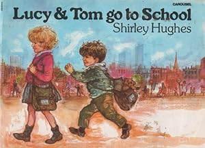 Seller image for Lucy & Tom go to School for sale by Nanny's Web
