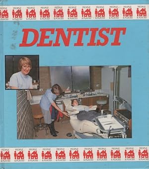 Bild des Verkufers fr DENTIST zum Verkauf von Nanny's Web