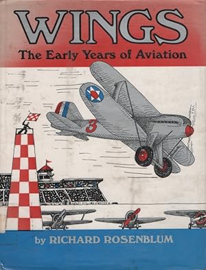 Seller image for WINGS: The Early Years of Aviation for sale by Nanny's Web