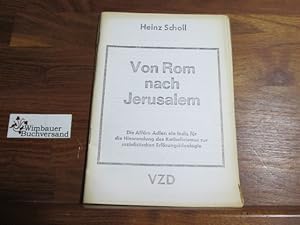 Bild des Verkufers fr Von Rom nach Jerusalem : Die Affre Adler - ein Indiz fr die Hinwendung des Katholizismus zur sozialistischen Erlsungsideologie zum Verkauf von Antiquariat im Kaiserviertel | Wimbauer Buchversand