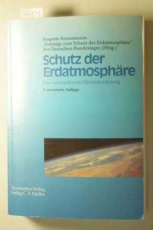 Schutz der Erdatmosphäre. Eine internationale Herausforderung