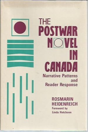 Image du vendeur pour The Postwar Novel in Canada: Narrative Patterns and Reader Response (Canadian Review of Comparative Literature) mis en vente par Bookfeathers, LLC
