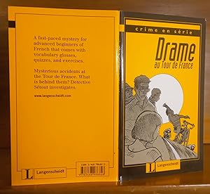 Seller image for DRAME AU TOUR DE FRANCE Fast-paced mysteries in French for advanced beginners with vobabulary, glosses, quizzes and exercises. for sale by German Book Center N.A. Inc.