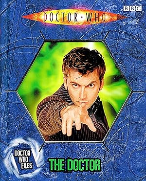 Seller image for The Doctor : Doctor Who Files : Book 1 : for sale by Sapphire Books