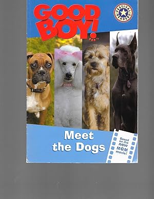 Seller image for Good Boy!: Meet the Dogs (Good Boy! Festival Readers) for sale by TuosistBook