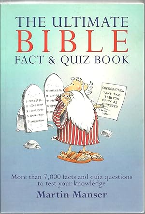 Imagen del vendedor de The Ultimate Bible Fact & Quiz Book: More than 7,000 facts and quiz questions to test your knowledge a la venta por Sabra Books