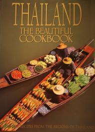 Seller image for THAILAND THE BEAUTIFUL COOKBOOK HERITAGE EDITION for sale by SPHINX LIBRARY
