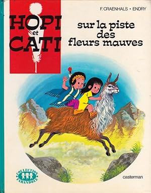 Image du vendeur pour Hopi et Cati sur la piste des fleurs mauves mis en vente par L'ivre d'Histoires