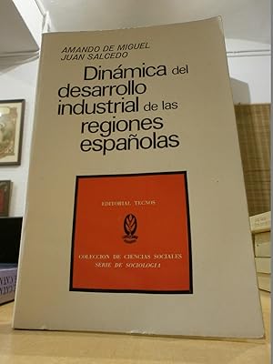 Imagen del vendedor de DINMICA DEL DESARROLLO INDUSTRIAL DE LAS REGIONES ESPAOLAS. a la venta por LLIBRERIA KEPOS-CANUDA