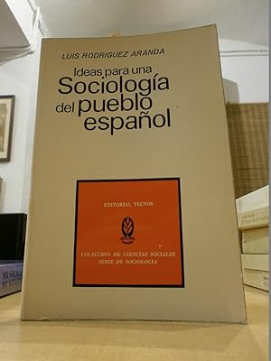 Imagen del vendedor de IDEAS PARA UNA SOCIOLOGA DEL PUEBLO ESPAOL. a la venta por LLIBRERIA KEPOS-CANUDA