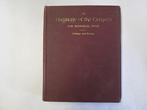 Seller image for A Harmony of the Gospels for Historical Study, an Analytical Synopsis of the Four Gospels for sale by Goldstone Rare Books