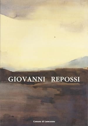 Immagine del venditore per Giovanni Repossi: alla ricerca di una terra felice. venduto da Studio Bibliografico Adige