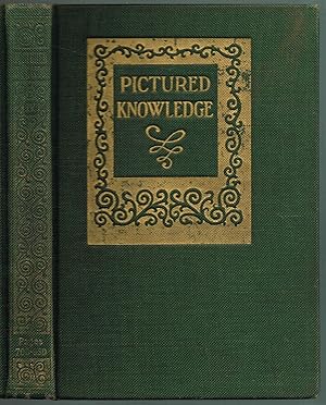 Seller image for PICTURED KNOWLEDGE - VOL. IV: THE NEW METHOD OF VISUAL INSTRUCTION APPLIED TO ALL SCHOOL SUBJECTS for sale by SUNSET BOOKS