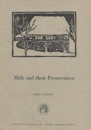 Mills and their Preservation