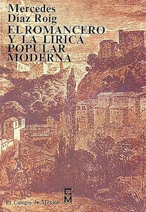 Seller image for El romancero y la lrica popular moderna for sale by LibroUsado | TikBooks
