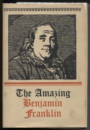 Seller image for The Amazing Benjamin Franklin for sale by E Ridge Fine Books