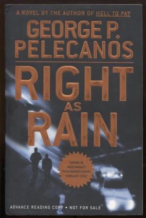 Imagen del vendedor de Right As Rain, Hell To Pay A Novel a la venta por E Ridge Fine Books