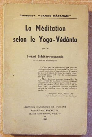 Image du vendeur pour La mditation selon le Yoga-Vdnta mis en vente par Domifasol