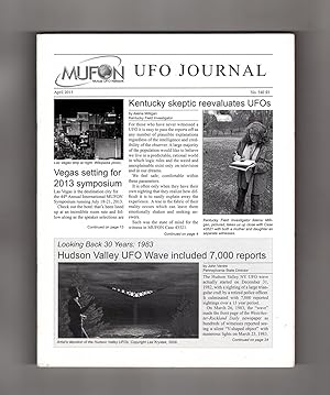 Seller image for MUFON UFO Journal / April, 2013. Skeptic Re-evaluates UFOs; Hudson Valley OFO Wave (1982-83); Disclosure?; Case 43521; Cotulla Case 45031; 2009 Maryland Triangle; UFO Buzzes Minot ICBM Capsule (retro); Case 39881 (Greeneville, VA) for sale by Singularity Rare & Fine