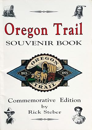 Seller image for Oregon Trail Souvenir Book: Commemorative Edition for sale by Shoestring Collectibooks