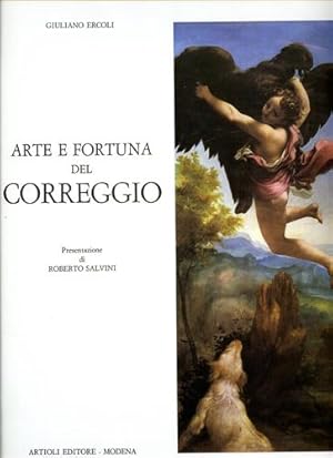 Imagen del vendedor de Arte e fortuna del Correggio. a la venta por FIRENZELIBRI SRL