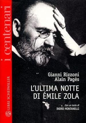 Bild des Verkufers fr L'ultima notte di Emile Zola. zum Verkauf von FIRENZELIBRI SRL