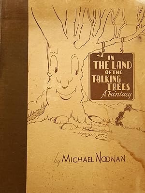 Seller image for In The Land Of The Talking Tress : A Fantasy. for sale by Banfield House Booksellers