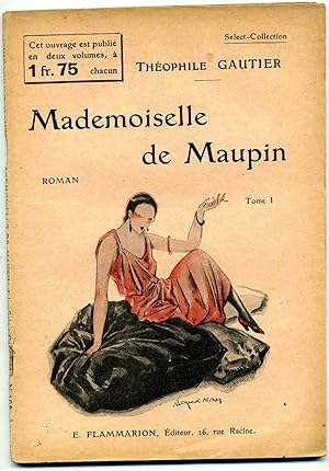 theophile gautier mademoiselle de maupin theophile gautier mademoiselle de maupin