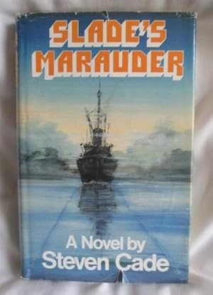 Seller image for Slade's Marauder for sale by MacKellar Art &  Books