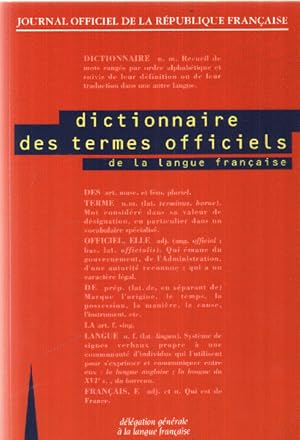 Dictionnaire des termes officiels de la langue francaise