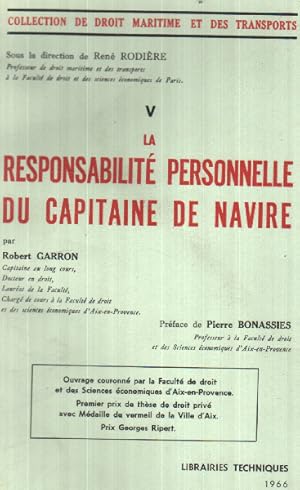 La responsabilité personnelle du capitaine de navire