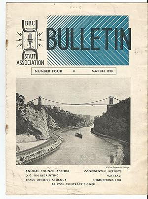 BBC Staff Association Bulletin. Number Four. March 1948. Trade Union, Bristol Interest.