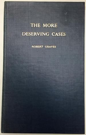 The More Deserving Cases, eighteen old poems for reconsideration (SIGNED)