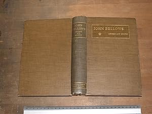 John Bellows letters and memoir edited by his wife.