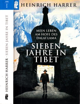 Sieben Jahre in Tibet - Mein Leben am Hofe des Dalai Lamas