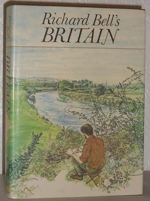 Seller image for Richard Bell's Britain for sale by Washburn Books