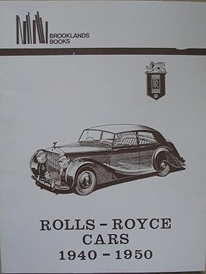 Seller image for Rolls-Royce Cars 1940-1950 for sale by Brian P. Martin Antiquarian and Collectors' Books