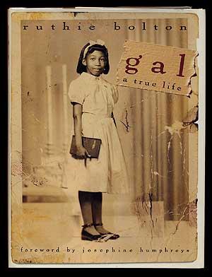 Imagen del vendedor de Gal: A True Life a la venta por Between the Covers-Rare Books, Inc. ABAA