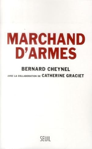 Bild des Verkufers fr marchand d'armes zum Verkauf von Chapitre.com : livres et presse ancienne