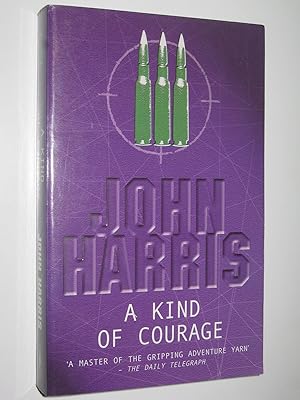 Seller image for A Kind of Courage for sale by Manyhills Books