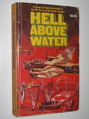 Seller image for Hell Above Water for sale by Manyhills Books